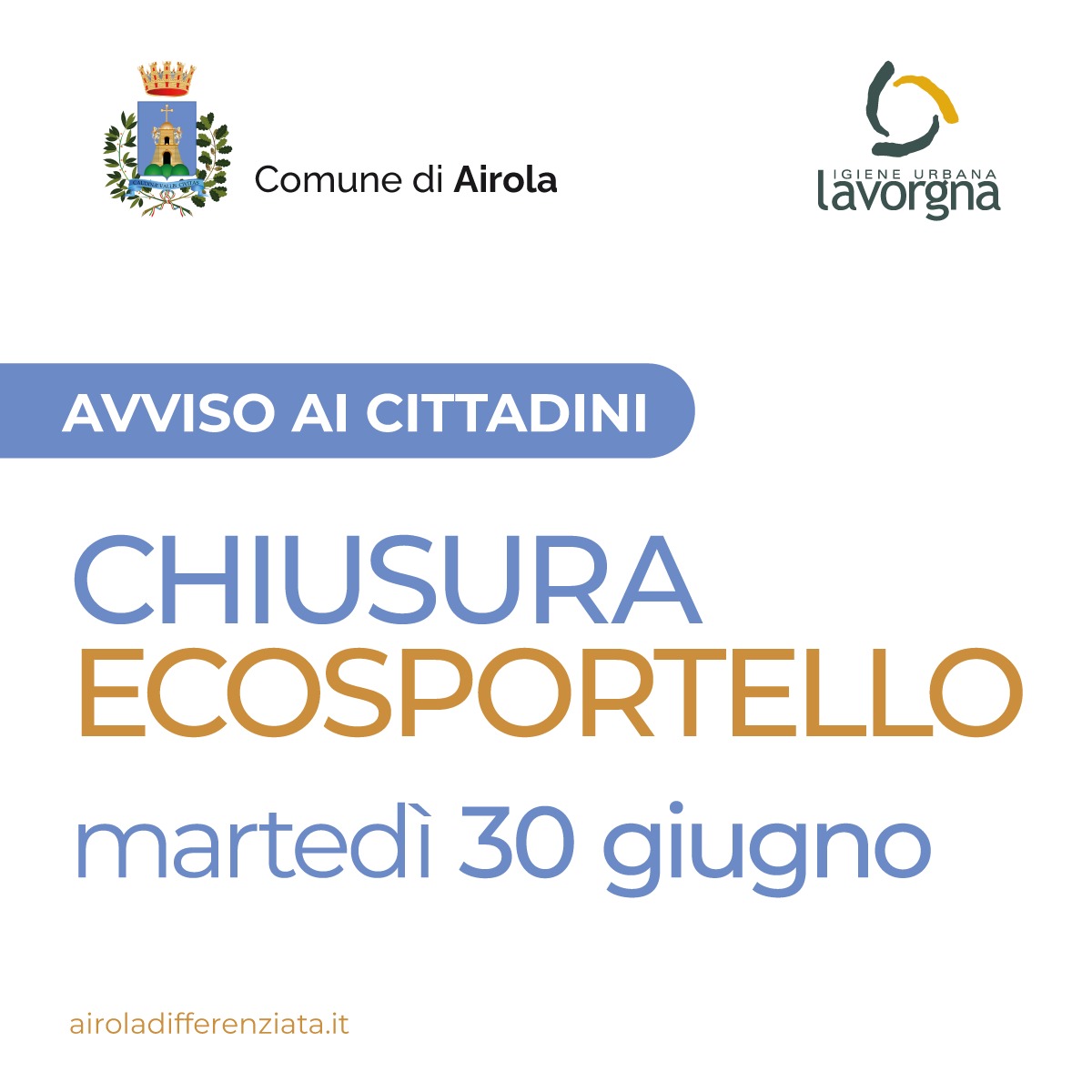 Chiusura ecosportello il 30 giugno 2026